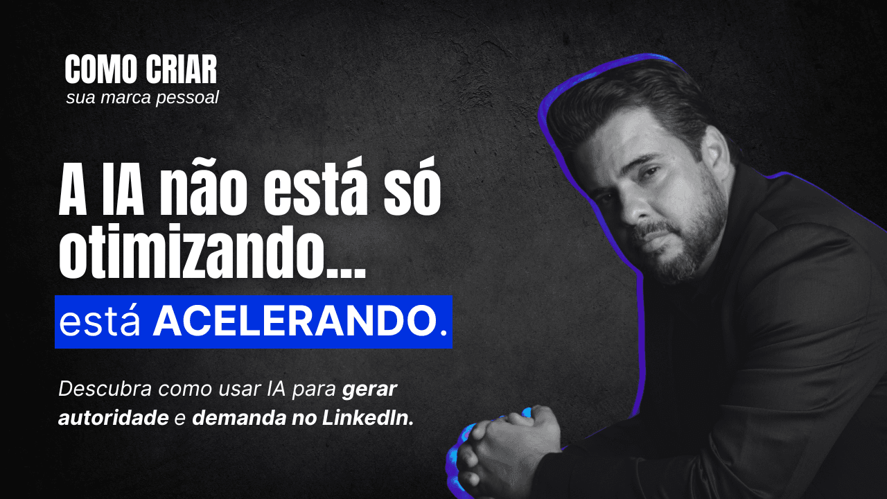 Como CEOs e Empreendedores podem usar a Inteligência Artificial para acelerar no LinkedIn